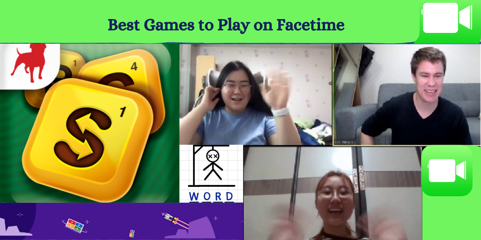 7 Best Games to Play on Facetime. (Unleash the Fun)